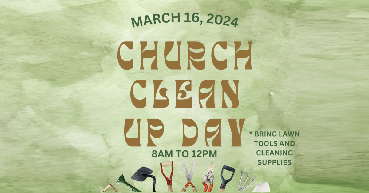 Featured image for “Church Clean-up Day: March 16, 2024”